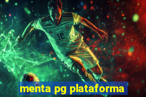 menta pg plataforma